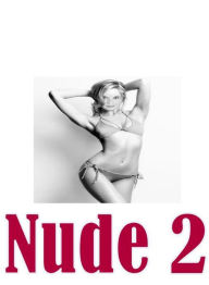 Nudes Book: Crazy Prison Lover's Play Fantastic Nude 2 ( sex, porn, fetish, bondage, oral, anal, ebony, hentai, domination, erotic photography, erotic