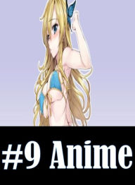 Erotic Book: Interracial Crazy Hardcore Prison XXX #9 Anime ( sex, porn, fetish, bondage, oral, anal, ebony, hentai, domination, erotic photography, e