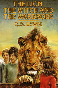 The Lion, The Witch and The Wardrobe - C. S. Lewis
