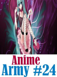Erotic Sex Book: Love for Sale Sex Milf Romantic Anime Army #24 ( sex, porn, fetish, bondage, oral, anal, ebony, hentai, domination, erotic photograph