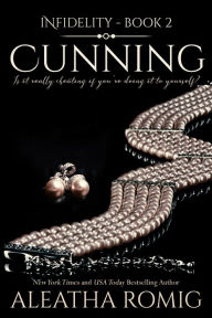 Cunning Aleatha Romig Author