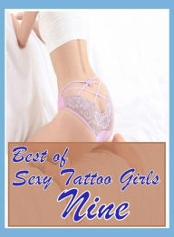 Teen Book: Huge Green Girl Prison Best ofSexy Tattoo Girls Nine ( sex, porn, fetish, bondage, oral, anal, ebony, hentai, domination, erotic photograph