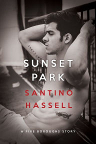 Sunset Park - Santino Hassell
