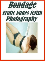 fetish : Interracial Crazy Sex Knickers & Nipples Bondage Erotic Nudes fetish Photography ( sex, porn, fetish, bondage, oral, anal, ebony, hentai, dom