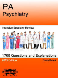 PA Psychiatry Intensive Specialty Review David Mark Author