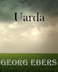 Uarda - Georg Ebers