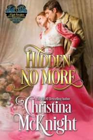 Hidden No More Christina McKnight Author