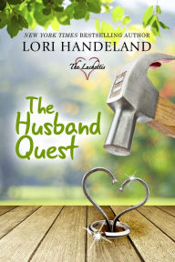 The Husband Quest Lori Handeland Author