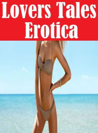 Romance Photography Book: Naked Bi Curious Lovers Tales Erotica ( sex, porn, fetish, bondage, oral, anal, ebony, hentai, domination, erotic photograph