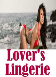 Nude Photography Book: Hardcore Best Friends Lesbian Lover's Lingerie ( sex, porn, fetish, bondage, oral, anal, ebony, hentai, domination, erotic phot