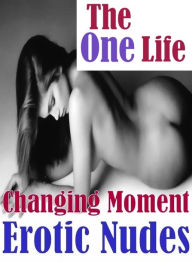 xxx:Blazzing Becky XXX XXX Bondage Fetish The One Life Changing Moment Erotic Nudes( sex, porn, fetish, bondage, oral, anal, ebony, hentai, domination