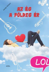 Az eg a foldig er Jandy Nelson Author