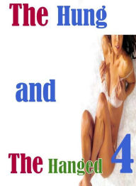 Adult Sex Photography Book: Excelient Lesbians American Ass The Hung and the Hanged 4 ( sex, porn, fetish, bondage, oral, anal, ebony, hentai, dominat