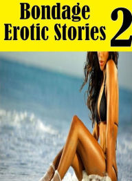 Erotic Book: Love Bites Nude Mardi Gras Fuck Fest Bondage Erotic Stories 2 ( sex, porn, fetish, bondage, oral, anal, ebony, hentai, domination, erotic