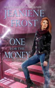 One for the Money (Night Huntress Series) Jeaniene Frost Author