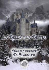 La Bella y la Bestia Jeanne Marie Leprince de Beaumont Author