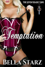 TEMPTATION: The Seven Deadly Sins Vol. 2 Bella Starz Author