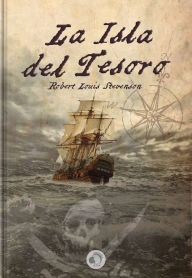 La Isla del Tesoro Robert Louis Stevenson Author