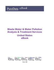 Waste Water & Water Pollution Analysis & Treatment Services United States Editorial DataGroup USA Editor