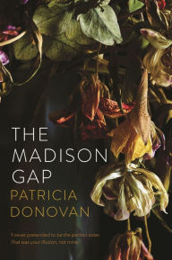 The Madison Gap Patricia Donovan Author