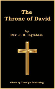 The Throne of David Jim Gravelyn Editor