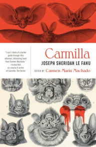 Carmilla Joseph Sheridan LeFanu Author
