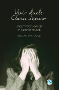 Vivir Duele Emilce Strucchi Author