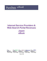 Internet Service Providers & Web Search Portal Revenues in Japan Editorial DataGroup Asia Editor