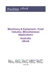 Machinery & Equipment - Food Industry, Miscellaneous Applications in Australia Editorial DataGroup Oceania Author