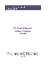 Air Traffic Control in the United Kingdom Editorial DataGroup UK Author