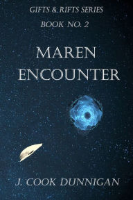 Maren Encounter J Cook Dunnigan Author