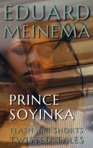 Prince Soyinka Eduard Meinema Author