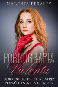 Pornografia Violenta Magenta Perales Author