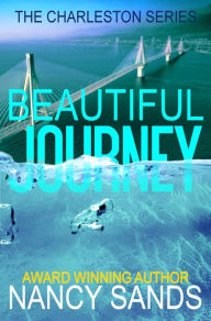 Beautiful Journey Nancy Sands Author