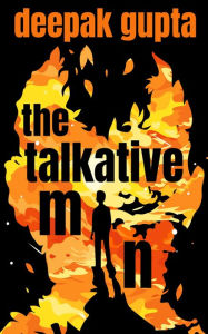 The Talkative Man (Modern Classics) Deepak Gupta Author