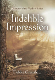 Indelible Impression Debbie Grimshaw Author