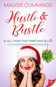Hustle & Bustle Maggie Cummings Author