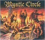 Open the Gates of Hell - Mystic Circle