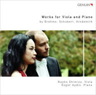 Brahms, Schubert, Hindemith: Works for Viola & Piano - Naoko Shimizu