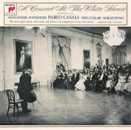 Concert at the White House - Pablo Casals