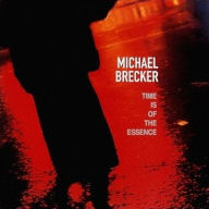 Time is of the Essence - Michael Brecker