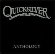 Anthology Quicksilver Messenger Service Primary Artist
