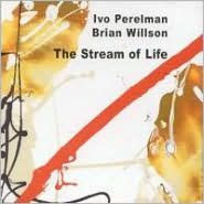Stream of Life - Ivo Perelman
