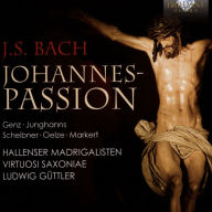 Bach: Johannes-Passion Virtuosi Saxoniae Artist