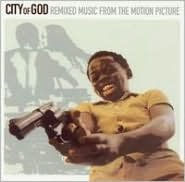 City of God [Original Motion Picture Soundtrack] - Ed Cortes