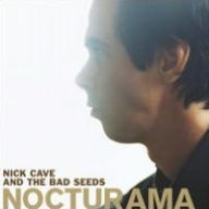Nocturama Nick Cave & the Bad Seeds Primary Artist