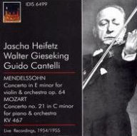 Mendelssohn: Concerto for Violin & Orchestra, Op. 64; Mozart: Concerto No. 21 for Piano & Orchestra, KV. 467 - Jascha Heifetz