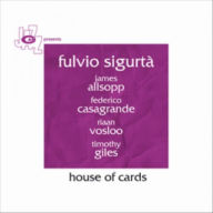 House Of Cards (Fulvio Sigurta')