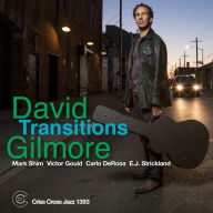 Transitions - David Gilmore