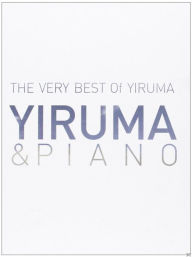 Yiruma & Piano: Very Best of Yiruma Yiruma Primary Artist